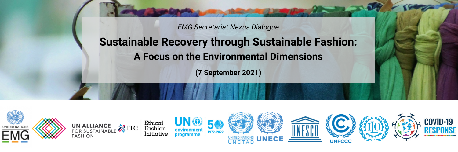 Sustainable Recovery through Sustainable Fashion: A Focus on the Environmental Dimensions Nexus Dialogue